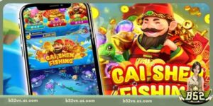 Cai Shen Fishing - Săn Mồi Đại Dương Xanh Thẳm Tại B52
